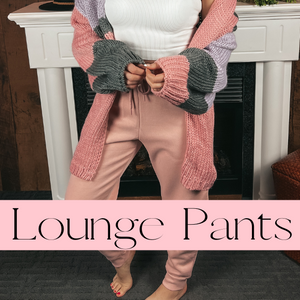 Lounge Pants